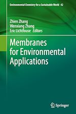 Télécharger le livre :  Membranes for Environmental Applications