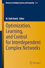 Télécharger le livre :  Optimization, Learning, and Control for Interdependent Complex Networks