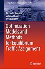 Télécharger le livre :  Optimization Models and Methods for Equilibrium Traffic Assignment
