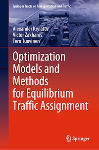 Télécharger le livre :  Optimization Models and Methods for Equilibrium Traffic Assignment