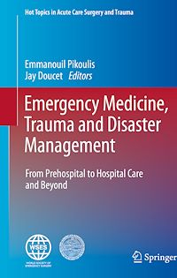Télécharger le livre :  Emergency Medicine, Trauma and Disaster Management