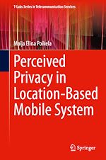 Télécharger le livre :  Perceived Privacy in Location-Based Mobile System