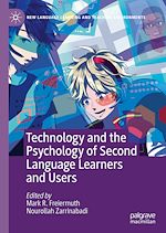 Télécharger le livre :  Technology and the Psychology of Second Language Learners and Users