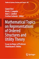 Télécharger le livre :  Mathematical Topics on Representations of Ordered Structures and Utility Theory