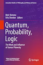Télécharger le livre :  Quantum, Probability, Logic