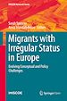 Télécharger le livre :  Migrants with Irregular Status in Europe