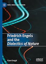 Télécharger le livre :  Friedrich Engels and the Dialectics of Nature