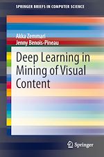 Télécharger le livre :  Deep Learning in Mining of Visual Content