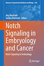 Télécharger le livre :  Notch Signaling in Embryology and Cancer