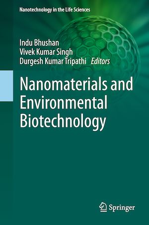Download the eBook: Nanomaterials and Environmental Biotechnology