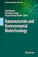 Télécharger le livre :  Nanomaterials and Environmental Biotechnology