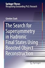 Télécharger le livre :  The Search for Supersymmetry in Hadronic Final States Using Boosted Object Reconstruction