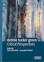 Télécharger le livre :  debbie tucker green