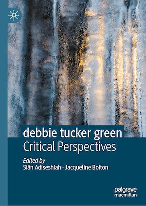 Téléchargez le livre :  debbie tucker green