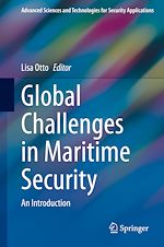 Télécharger le livre :  Global Challenges in Maritime Security