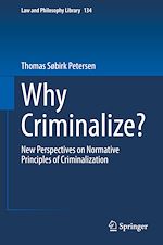 Télécharger le livre :  Why Criminalize?