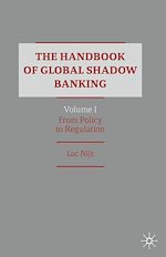 Télécharger le livre :  The Handbook of Global Shadow Banking, Volume I