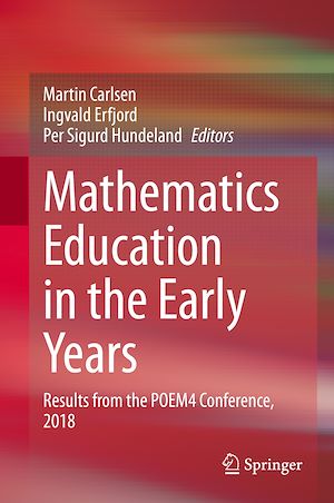 Téléchargez le livre :  Mathematics Education in the Early Years