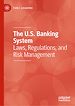 Télécharger le livre :  The U.S. Banking System