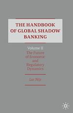 Télécharger le livre :  The Handbook of Global Shadow Banking, Volume II