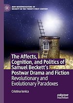 Download this eBook The Affects, Cognition, and Politics of Samuel Beckett's Postwar Drama and Fiction