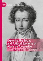 Télécharger le livre :  Exploring the Social and Political Economy of Alexis de Tocqueville