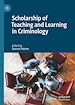Télécharger le livre :  Scholarship of Teaching and Learning in Criminology