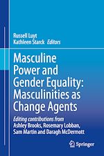 Télécharger le livre :  Masculine Power and Gender Equality: Masculinities as Change Agents