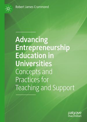 Téléchargez le livre :  Advancing Entrepreneurship Education in Universities