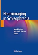 Télécharger le livre :  Neuroimaging in Schizophrenia