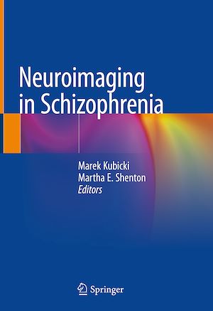 Téléchargez le livre :  Neuroimaging in Schizophrenia