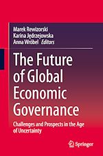 Télécharger le livre :  The Future of Global Economic Governance