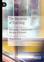 Télécharger le livre :  The Business of Teaching