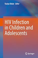 Télécharger le livre :  HIV Infection in Children and Adolescents