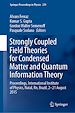 Télécharger le livre :  Strongly Coupled Field Theories for Condensed Matter and Quantum Information Theory