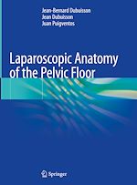 Télécharger le livre :  Laparoscopic Anatomy of the Pelvic Floor