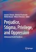 Télécharger le livre :  Prejudice, Stigma, Privilege, and Oppression