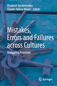 Télécharger le livre :  Mistakes, Errors and Failures across Cultures