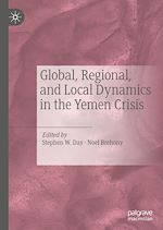 Télécharger le livre :  Global, Regional, and Local Dynamics in the Yemen Crisis