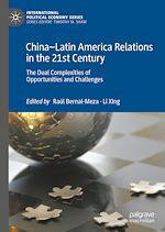 Télécharger le livre :  China–Latin America Relations in the 21st Century