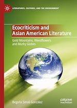 Télécharger le livre :  Ecocriticism and Asian American Literature