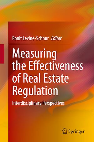 Téléchargez le livre :  Measuring the Effectiveness of Real Estate Regulation