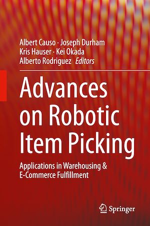 Téléchargez le livre :  Advances on Robotic Item Picking