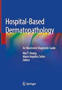 Téléchargez le livre :  Hospital-Based Dermatopathology