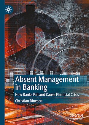 Téléchargez le livre :  Absent Management in Banking