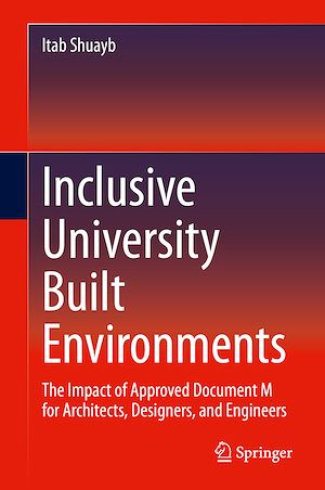 Téléchargez le livre :  Inclusive University Built Environments