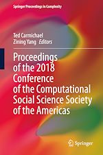 Download this eBook Proceedings of the 2018 Conference of the Computational Social Science Society of the Americas