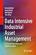 Télécharger le livre :  Data Intensive Industrial Asset Management