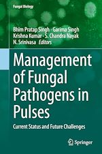 Télécharger le livre :  Management of Fungal Pathogens in Pulses