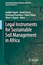 Télécharger le livre :  Legal Instruments for Sustainable Soil Management in Africa